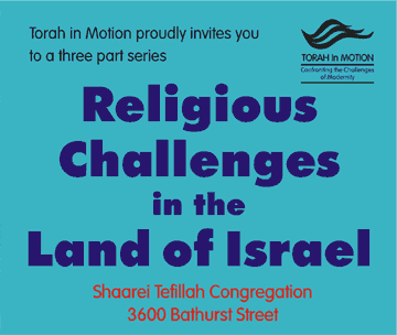 Religious Challenges in the Land of Israel