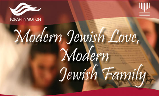 Jewish Modern Love, Modern Jewish Family